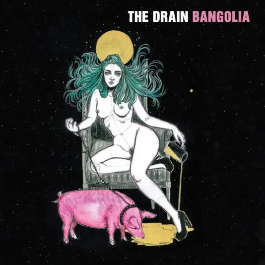 Drain, The - Bangolia LP
