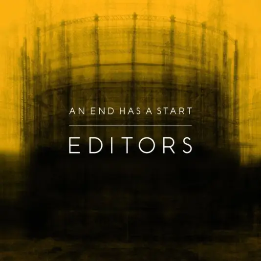 Editors - An End Has A Start LP