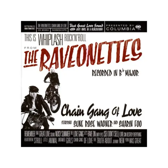 Raveonettes, The - Chain Gang Of Love LP