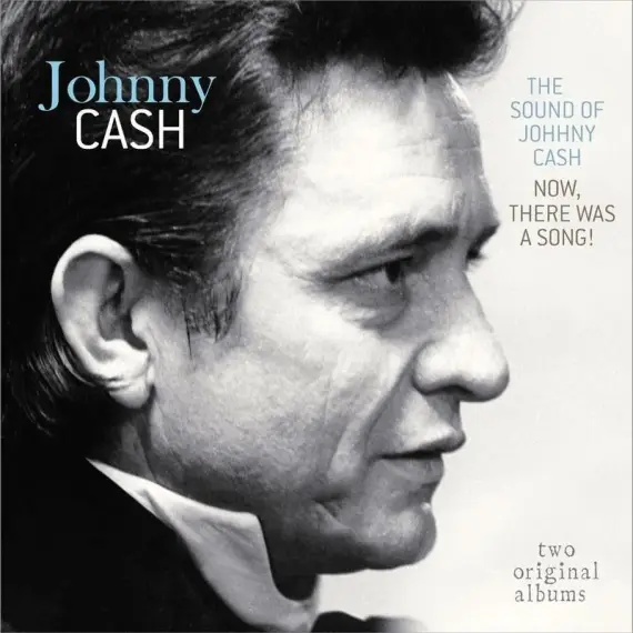 Cash Johnny - The Sound Of Johnny Cash / Now, There Was A Song!  LP