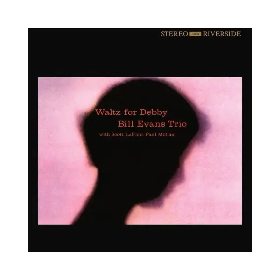 Bill Evans Trio - Waltz For Debby LP