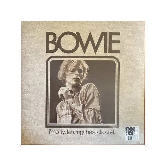 Bowie – I'm Only Dancing (The Soul Tour 74) - RSD