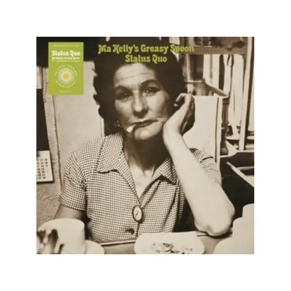 Status Quo  ‎– Ma Kelly's Greasy Spoon