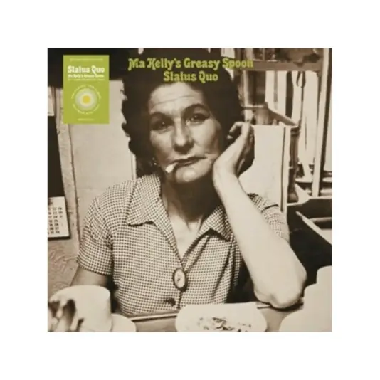Status Quo  ‎– Ma Kelly's Greasy Spoon