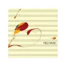 Field Music  ‎– Field Music (Measure)