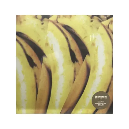 The Charlatans  ‎– Between 10th And 11th / Isolation 12.2.91