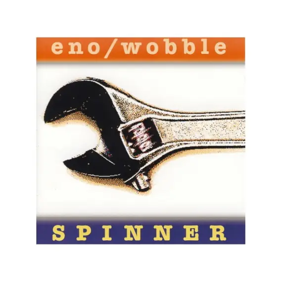 Eno /  Wobble  ‎– Spinner