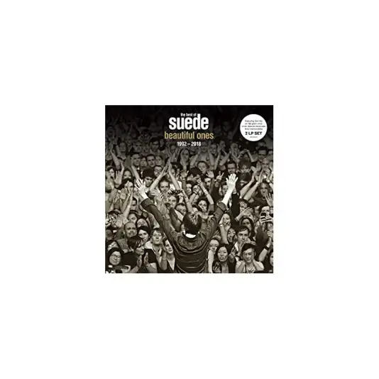 Suede – The Best Of Suede. Beautiful Ones. 1992-2018