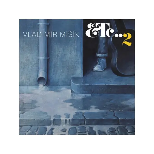 Vladimír Mišík, Etc… – Etc…2