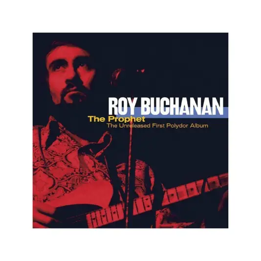 2 LP Buchanan Roy - The Prophet