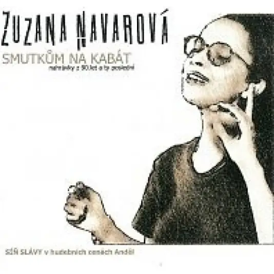 Zuzana Navarová - Smutkům na kabát