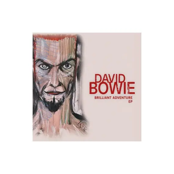 David Bowie - Brilliant adventure EP