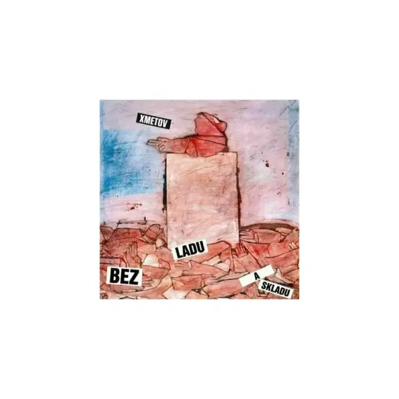 Bez ladu a skladu - xmetov