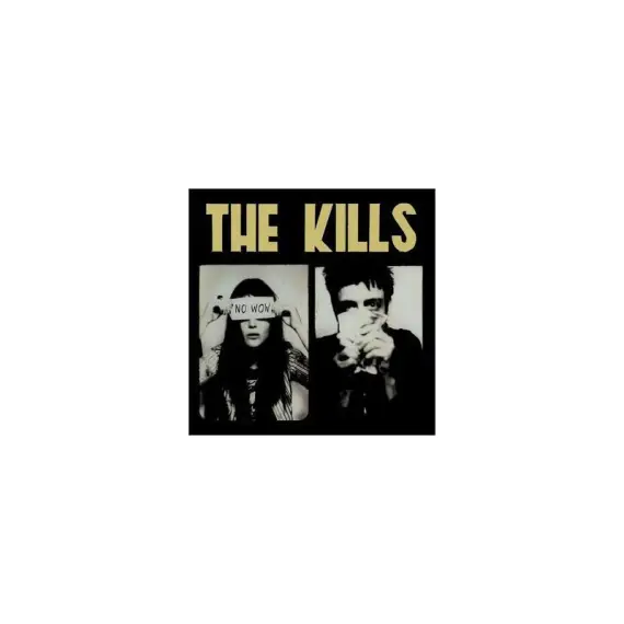The Kills - No wow