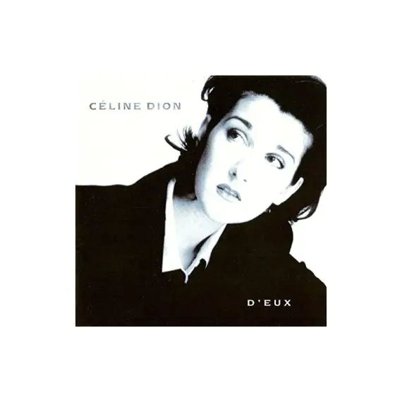 Celine Dion - D'eux