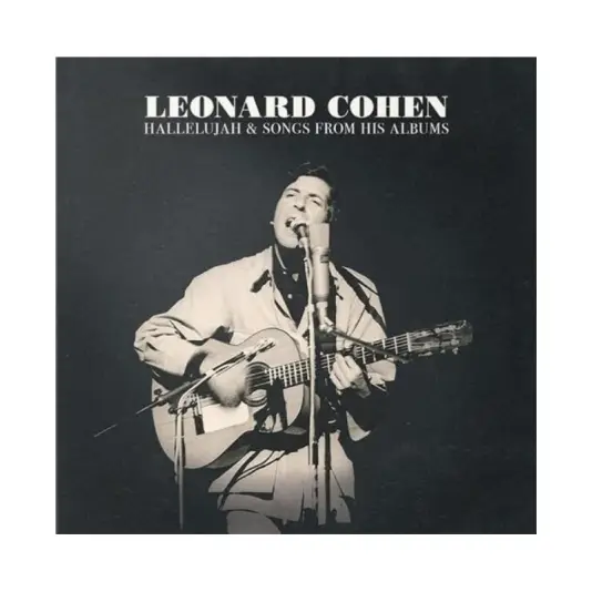 Leonard Cohen - Hallelujah and songs from his albums