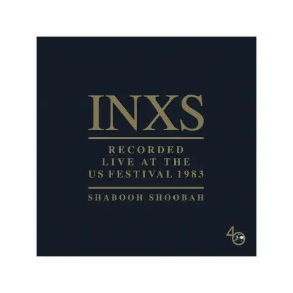 INXS - Shabooh Shoobah recorded live at the us festival 83