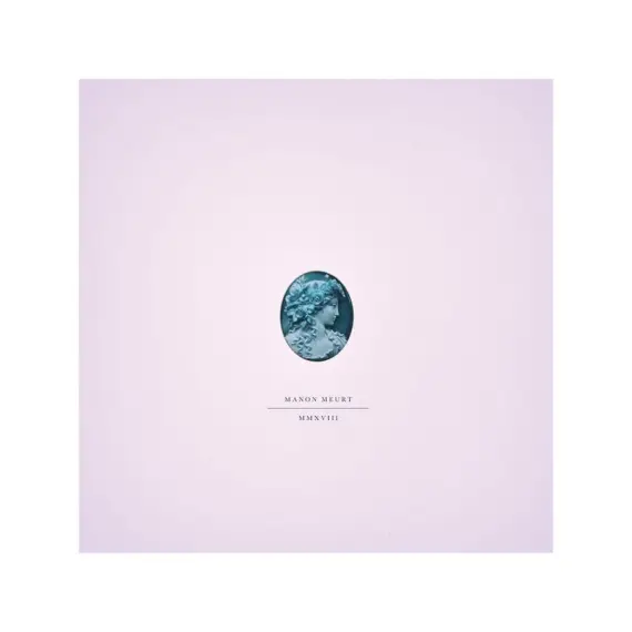 Manon Meurt - MMXVIII