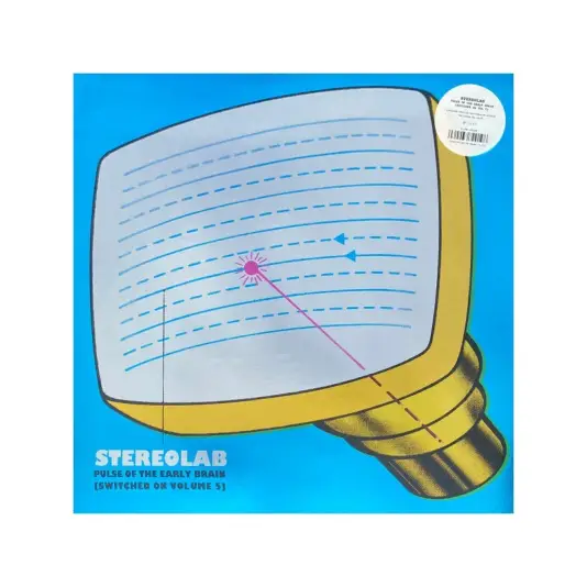 Stereolab - Pulse of the early brain (switched on volume 5) - 3LP