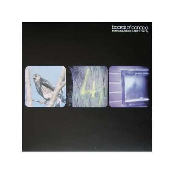 Boards of canada - In A Beautiful Place Out In The Country