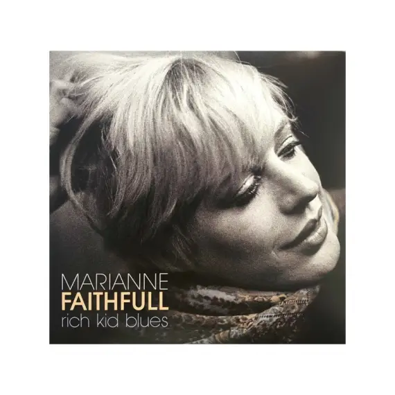 Marianne Faithfull - Rich kid blues