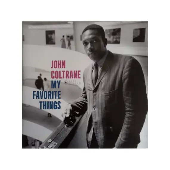 John Coltrane - My favorite things
