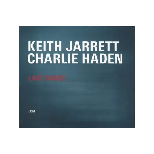 Keith Jarrett - Charlie Haden - Last dance
