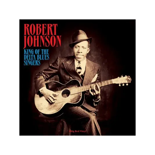 Robert Johnson - King of the delta blues singers