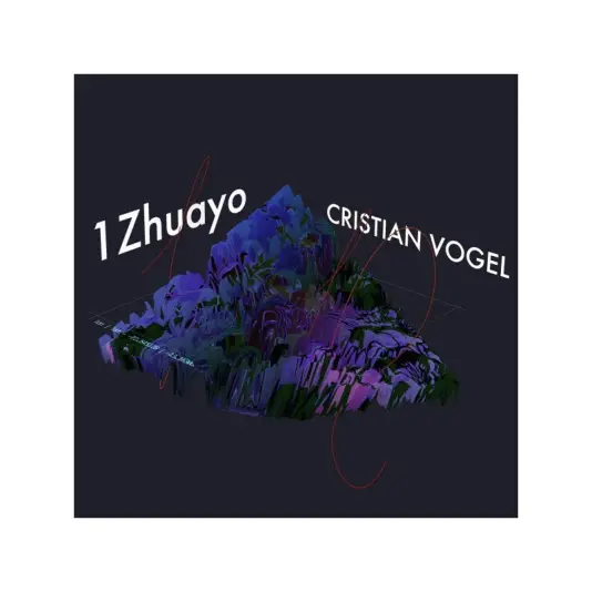 Cristian Vogel - 1Zhuayo