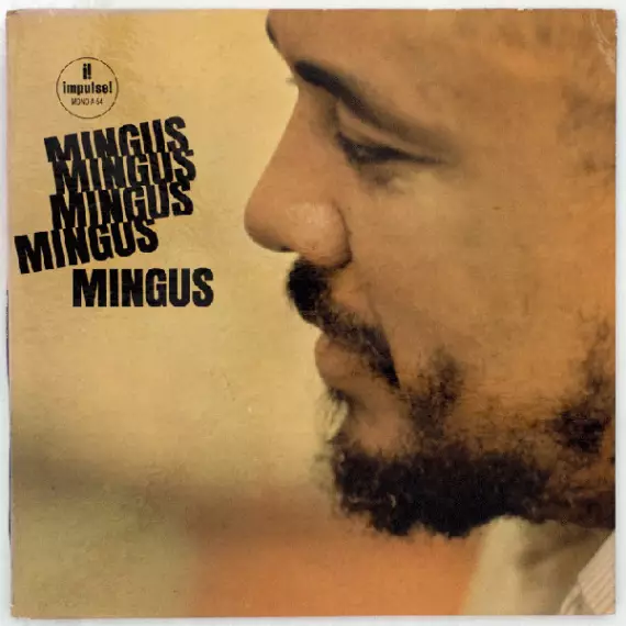 Charles Mingus - Mingus Mingus Mingus (HQ virgin LP, 180 g)