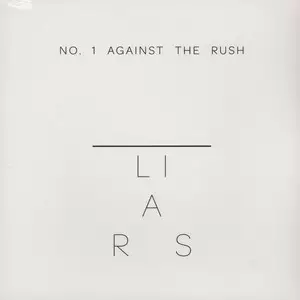 LIARS - No.1 against rush (12")