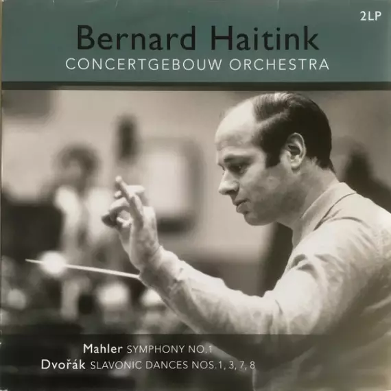 Bernard Haitink - Mahler, Dvořák