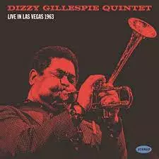 Dizzy Gillespie quintet - Live in LAs Vegas 1963 (RSDay 23, LTD, 2LP)