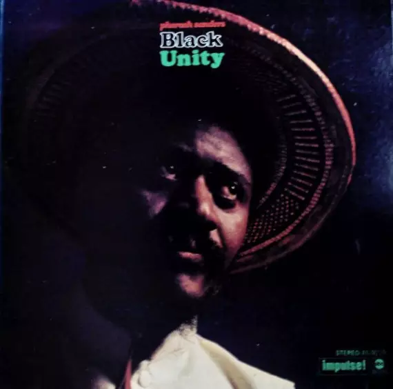 Pharoah Sanders - Black Unity (180g, audiophile quality)