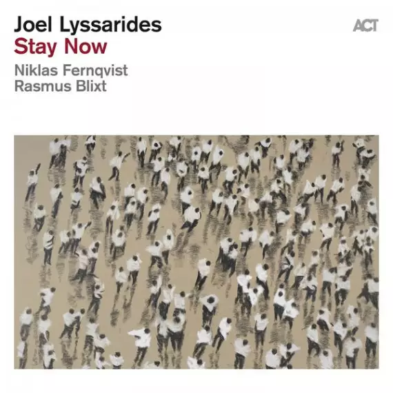 Joel Lyssarides - Stay now (180 g)