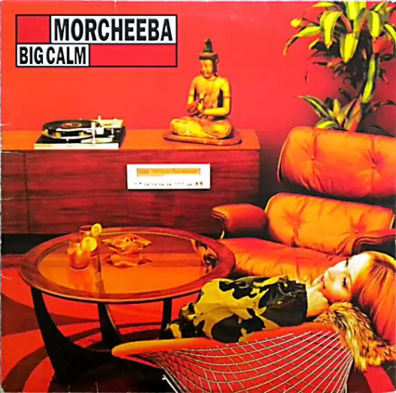 Morcheeba - Big calm