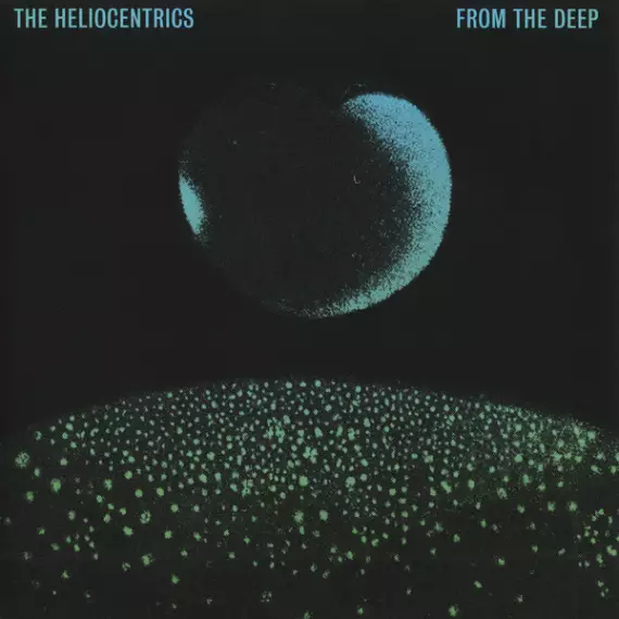 The Heliocentrics - From the deep 