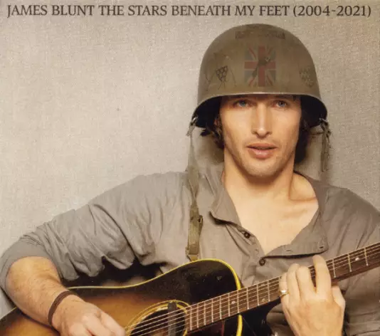 James Blunt - The stars beneath my feet (2004 - 2021)