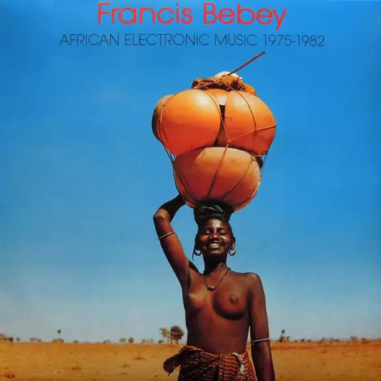 Francis Bebey - African electronic music 1975 - 1982 (2LP)