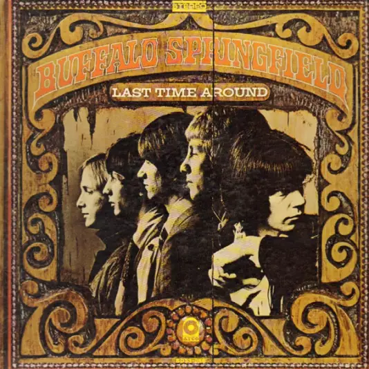 Buffalo Springfield - Last time around