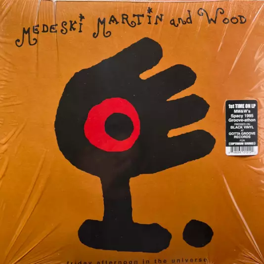 Medeski, Martin and Wood - Friday afternoon in the universe (1press)