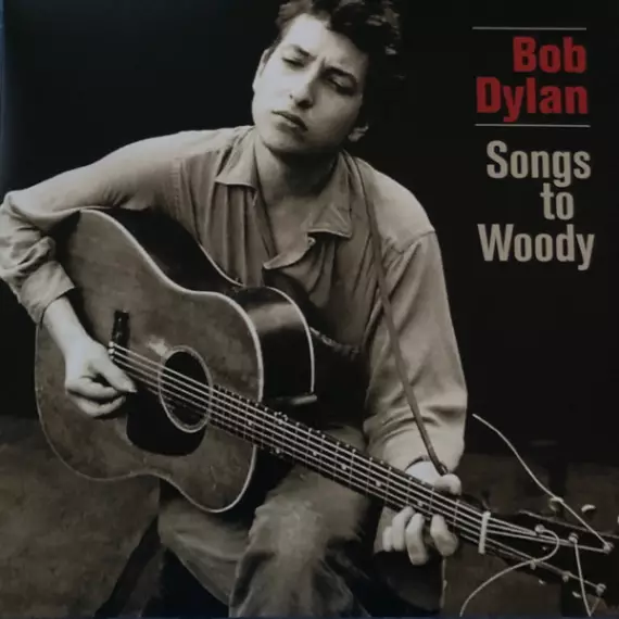 Bob Dylan - Songs to woody (2LP)