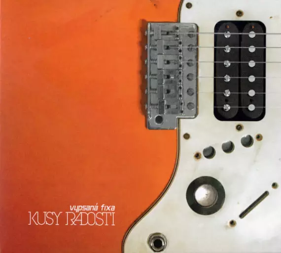 Vypsaná Fixa - Kusy radosti