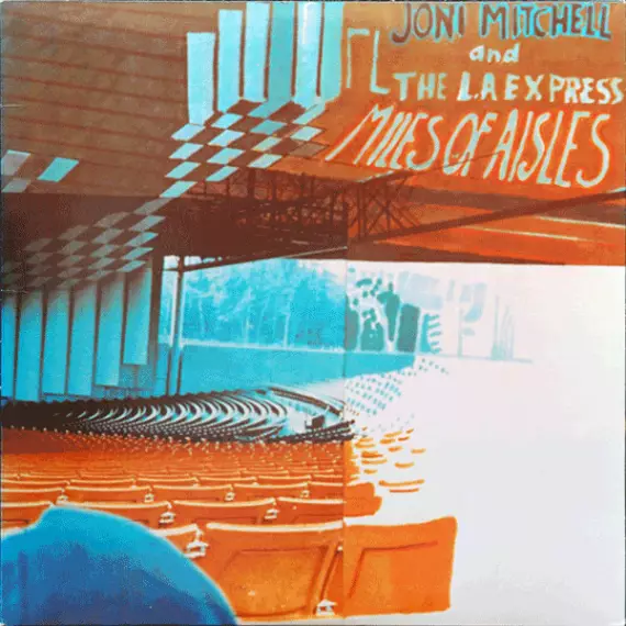 Joni Mitchell - Miles of Aisles (And the L.A.Express)