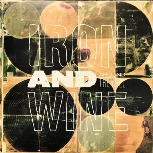 Iron and Wine - Around the well (3 LP, B sides, rarities)