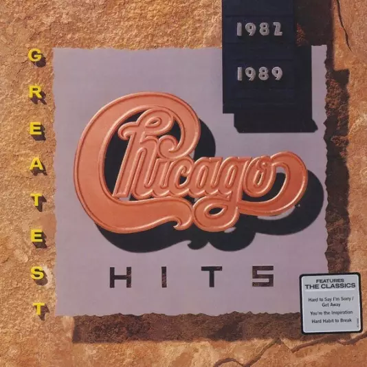 Chicago - Greatest hits 1982 - 1989