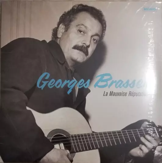 George Brassens - La Mauvaise Reputations