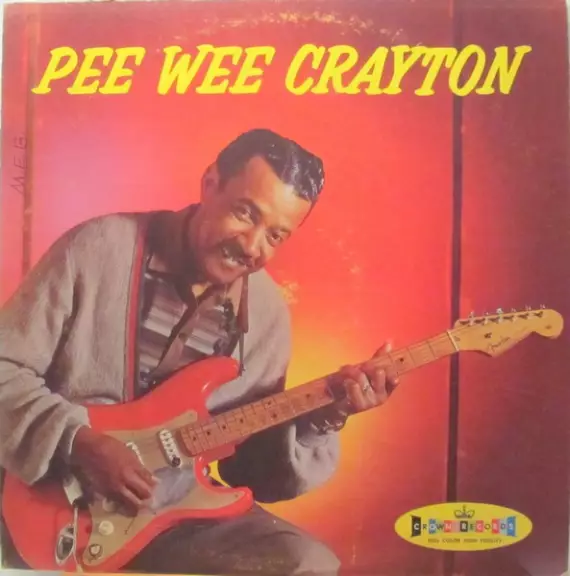 Pee Wee Crayton - 1960 debut album