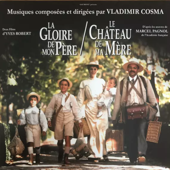 OST - La Gloire de mon pere/Le chateau de ma mere (V.Cosma)