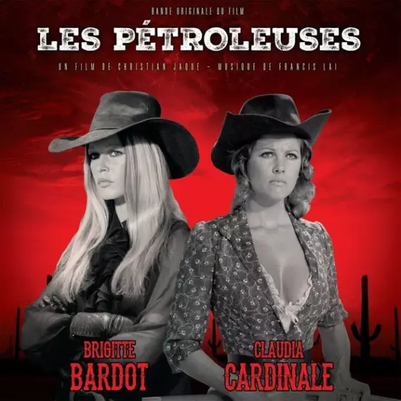 OST - Les Petroleuses (Bardot, Cardinale)